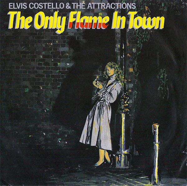 The Only Flame In Town / The Comedians