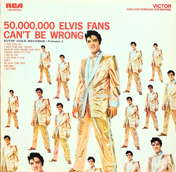 Item 50,000,000 Elvis Fans Can't Be Wrong product image