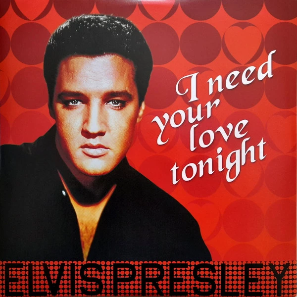 Item I Need Your Love Tonight product image