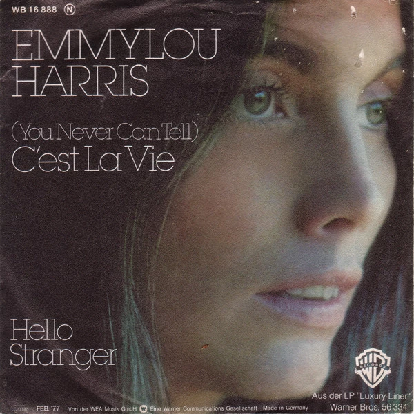 You Never Can Tell  "C'est La Vie" / Hello Stranger