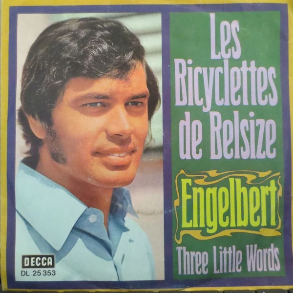 Les Bicyclettes De Belsize / Three Little Words (I Love You)