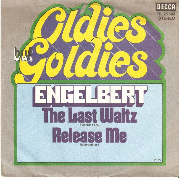 The Last Waltz / Release Me / Release Me