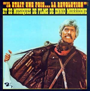 Item "Il Etait Une Fois...La Revolution" Et 22 Musiques De Films De Ennio Morricone product image