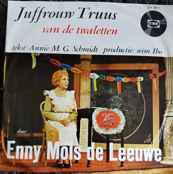 Juffrouw Truus Van De Twaletten / Juffrouw Truus