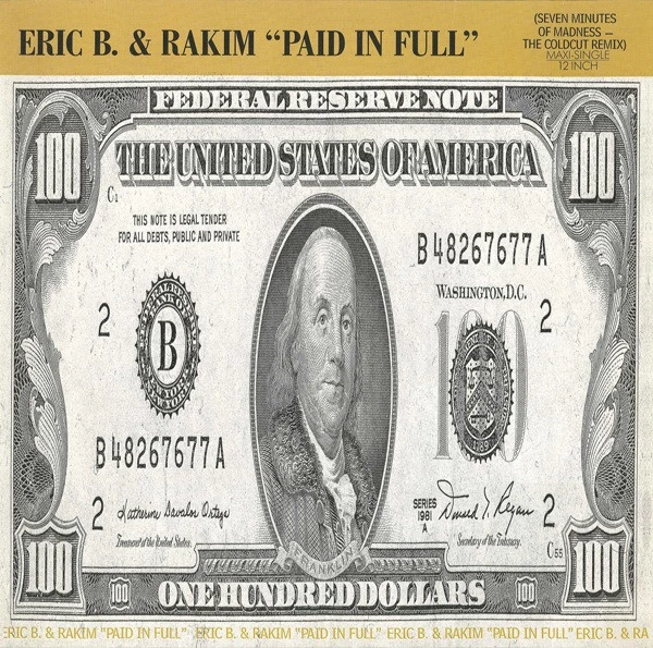 Paid In Full (Seven Minutes Of Madness - The Coldcut Remix)