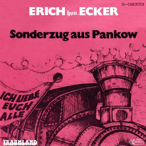 Sonderzug Aus Pankow / Ich Mag Euch Alle