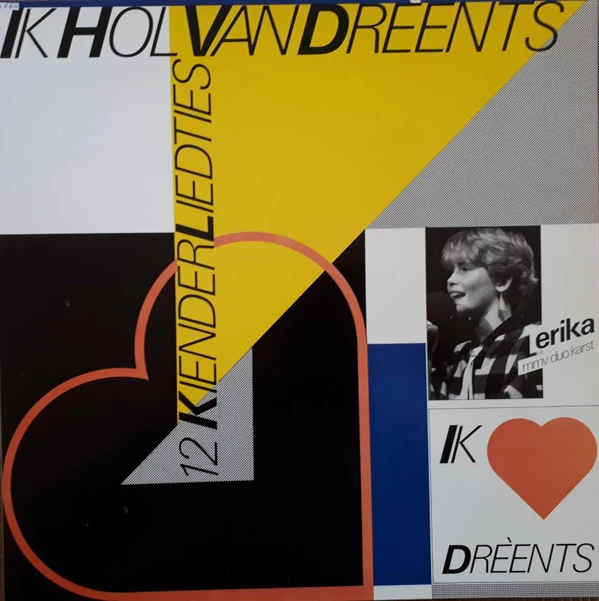 Ik Hol Van Dreents - 12 Kienderliedties