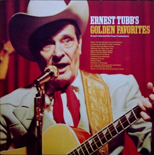 Ernest Tubb's Golden Favorites