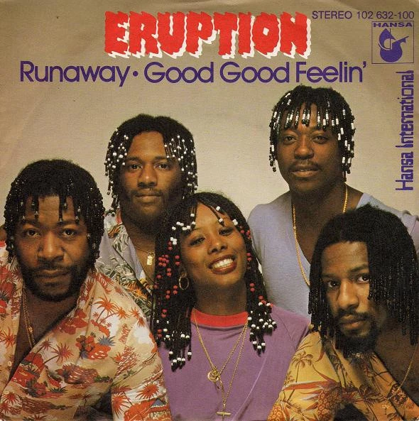 Runaway / Good Good Feelin' / Good Good Feelin'