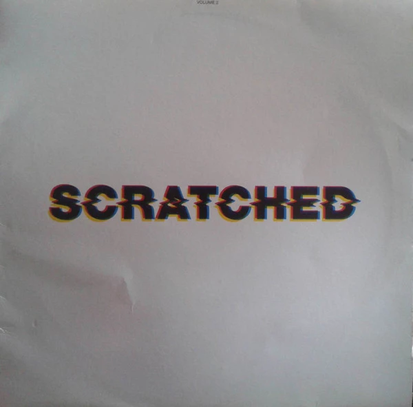 Scratched Vol. 2