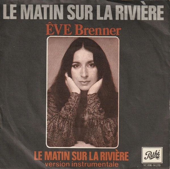 Item Le Matin Sur La Rivière / Le Matin Sur La Rivière (Version Instrumentale) product image