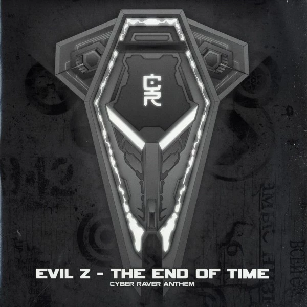 Item The End Of Time (Cyber Raver Anthem) product image