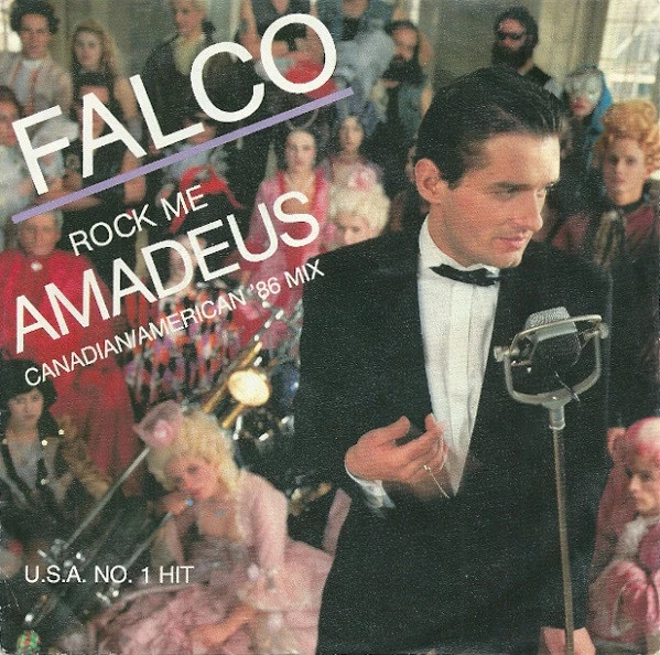 Rock Me Amadeus (Canadian/American '86 Mix) / Tango The Night