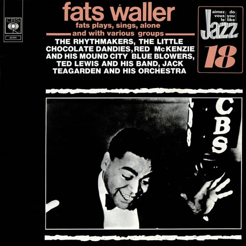 Fats Plays, Sings, Alone & With Various Groups