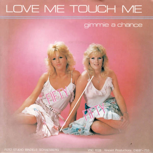 Item Love Me Touch Me / Gimmie A Chance product image