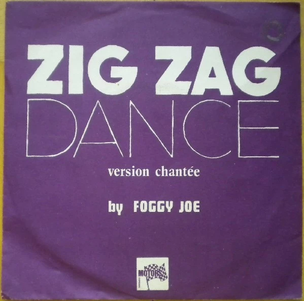 Zig Zag Dance / Zig Zag Dance (Version Instrumentale)