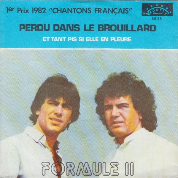 Perdu Dans Le Brouillard / Et Tant Pis Si Elle Pleure