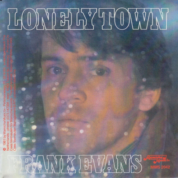 Lonely Town / I Fell In Love With You