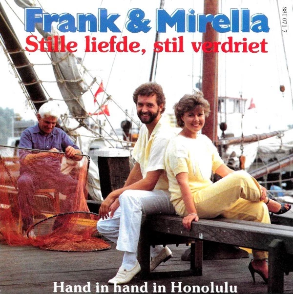 Stille Liefde, Stil Verdriet / Hand In Hand In Honolulu