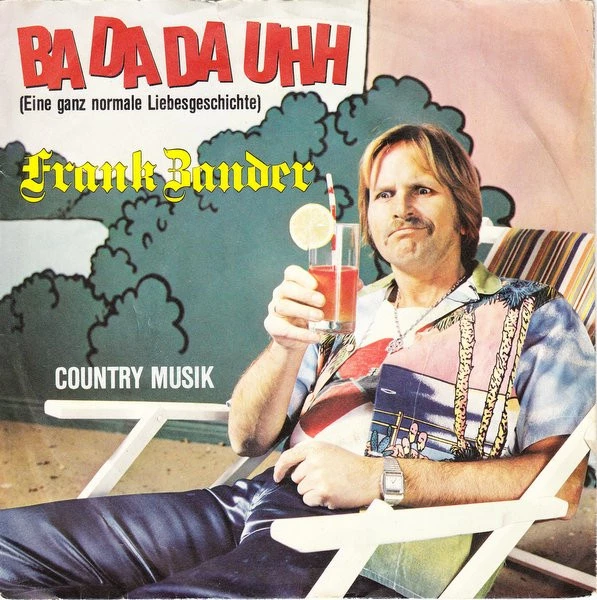 Item Ba Da Da Uhh (Eine Ganz Normale Liebesgeschichte) / Country Musik product image