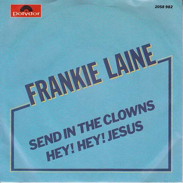 Send In The Clowns / Hey, Hey Jesus