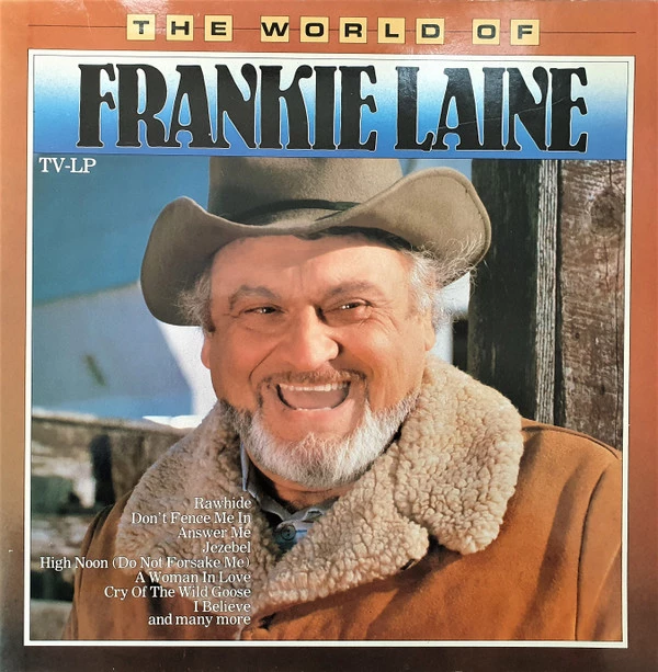 The World Of Frankie Laine