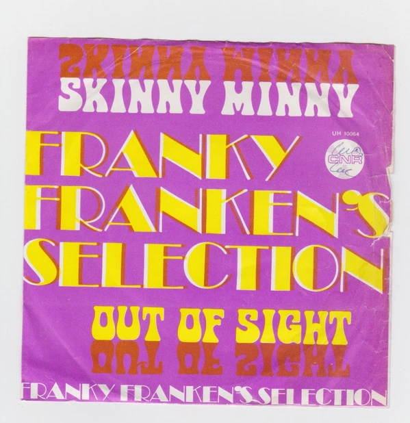 Skinny Minny - out of sight / Out Of Sight