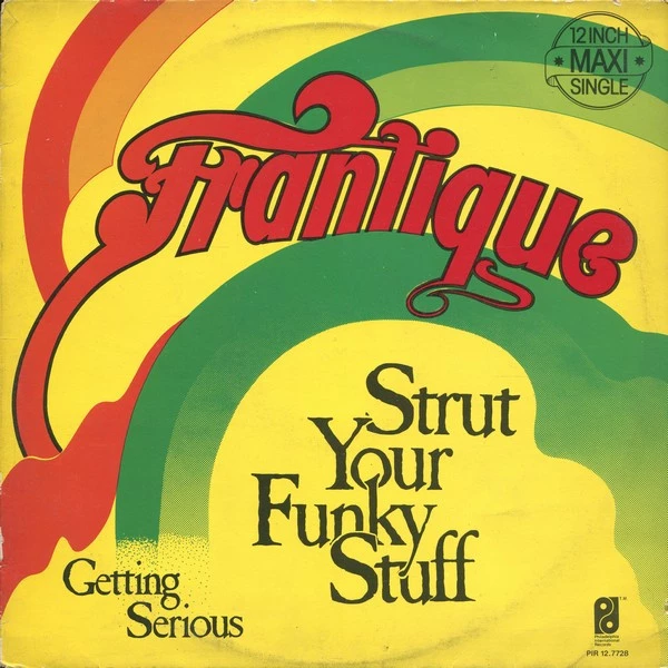 Strut Your Funky Stuff / Getting Serious