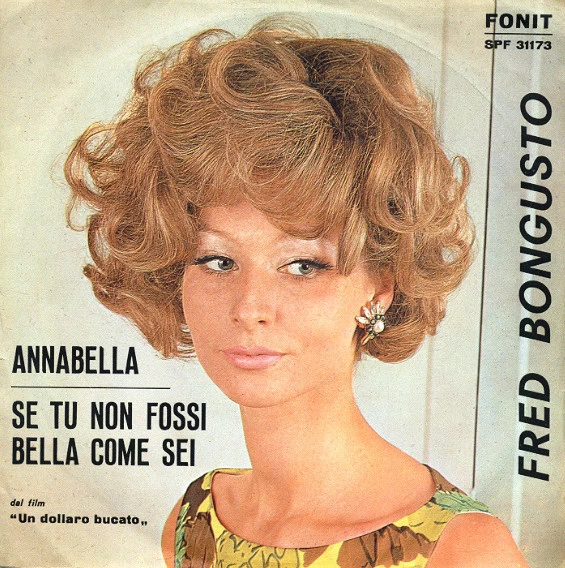 Annabella / Se Tu Non Fossi Bella Come Sei / Se Tu Non Fossi Bella Come Sei