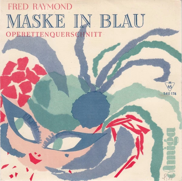 Maske In Blau (Operettenquerschnitt) / -