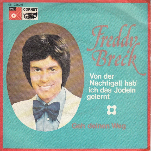 Item Von Der Nachtigall Hab' Ich Das Jodeln Gelernt / Geh Deinen Weg product image