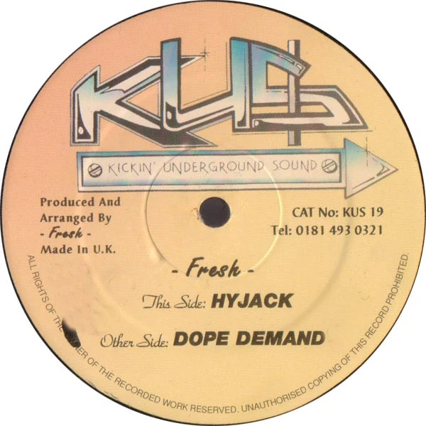 Dope Demand / Hyjack