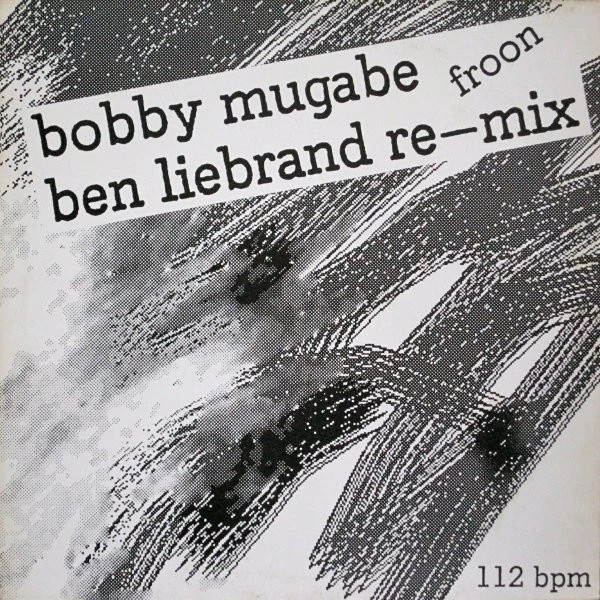 Item Bobby Mugabe (Ben Liebrand Re-mix) product image