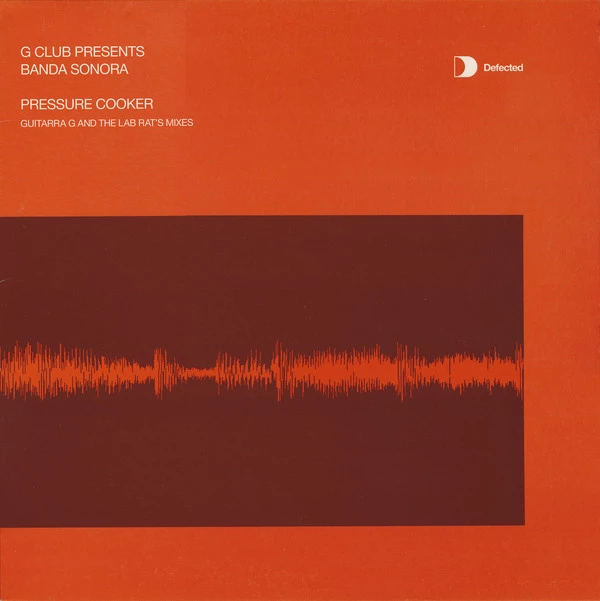 Pressure Cooker (Guitarra G And The Lab Rat's Mixes)