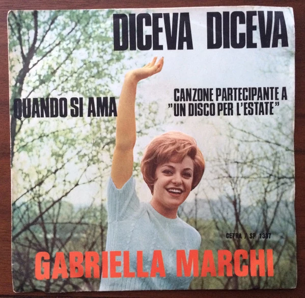 Diceva Diceva  / Quando Si Ama