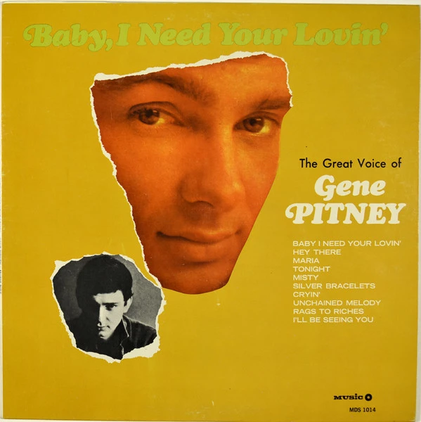 Item Baby, I Need Your Lovin': The Great Voice of Gene Pitney product image