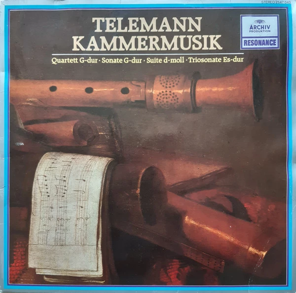 Kammermusik (Quartett G-dur · Sonate G-dur · Suite D-moll · Triosonate Es-dur)