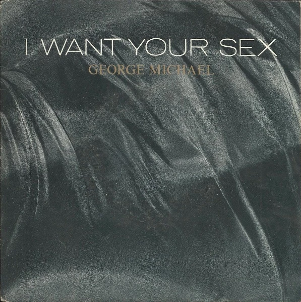 Item I Want Your Sex / I Want Your Sex (Rhythm 2 Brass In Love) product image