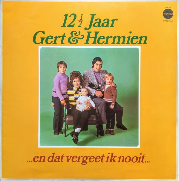 Item 12½ Jaar Gert & Hermien - ...En Dat Vergeet Ik Nooit... product image