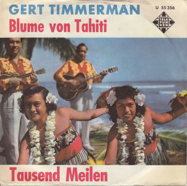 Blume Von Tahiti / Tausend Meilen / Tausend Meilen (Golden Earrings)