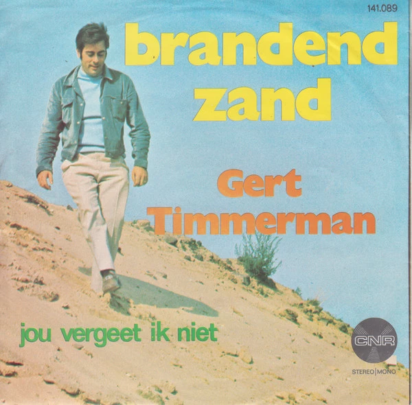 Brandend Zand / Jou Vergeet Ik Niet (Greensleeves)