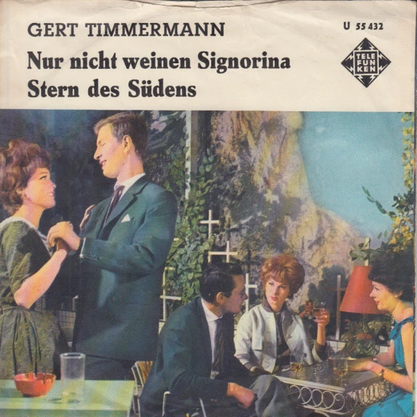 Nur Nicht Weinen Signorina / Stern Der Südens / Stern Der Südens (En Vacances En Italie)