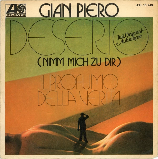 Deserto / Il Profumo Della Verità / Il Profumo Della Verità