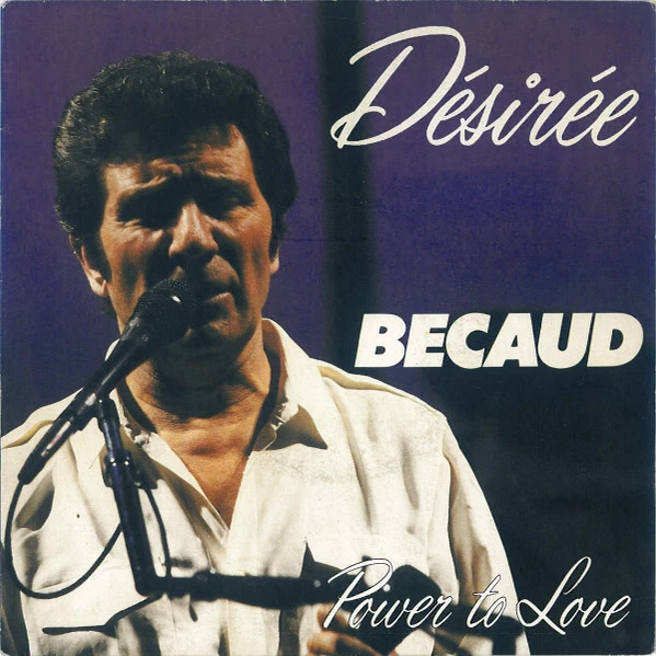 Désirée / Power To Love