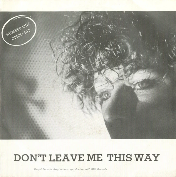 Don't Leave Me This Way / The Beginning