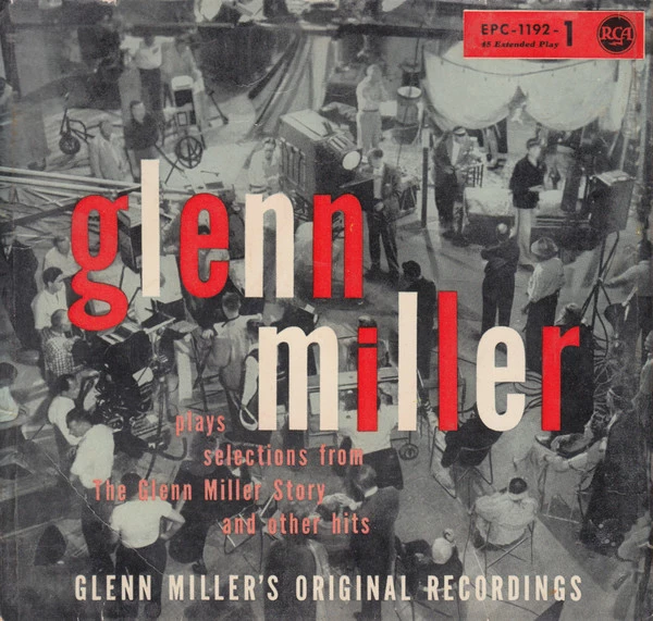 Item Glenn Miller Plays Selections From "The Glenn Miller Story" And Other Hits / American Patrol product image