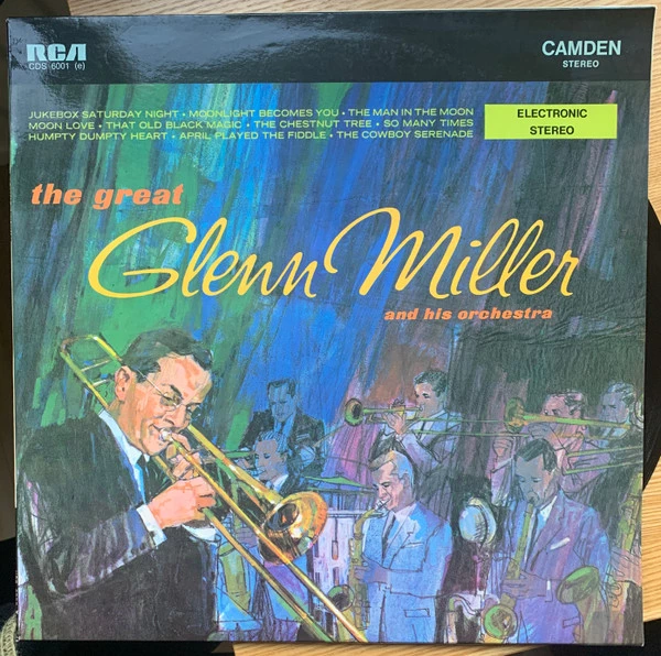 The Great Glenn Miller And His Orchestra