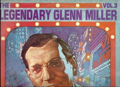 Item The Legendary Glenn Miller Vol.3 product image