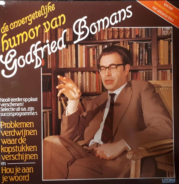 De Onvergetelijke Humor Van Godfried Bomans