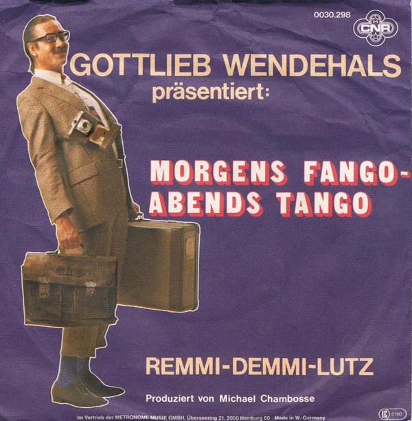 Morgens Fango - Abends Tango / Remmi - Demmi - Lutz